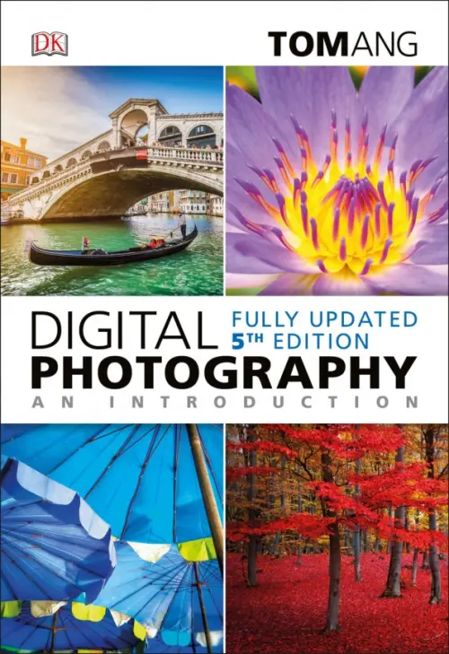 

Digital Photography an Introduction, Белый