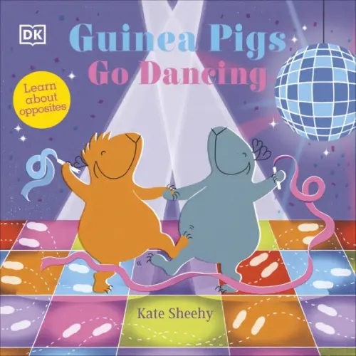 

Guinea Pigs Go Dancing. Learn About Opposites, Фиолетовый