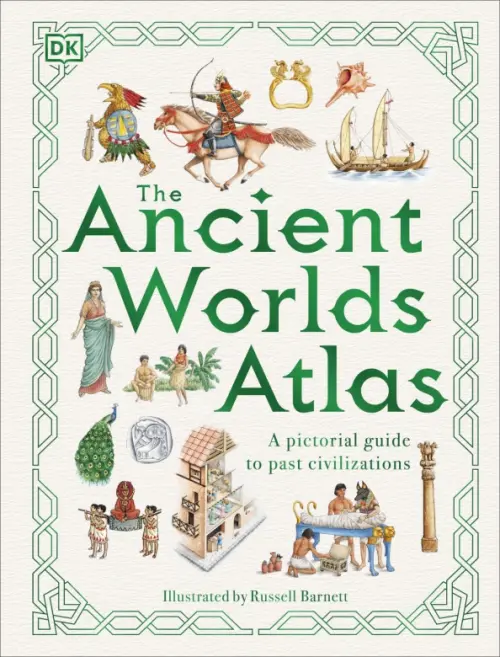 

The Ancient Worlds Atlas