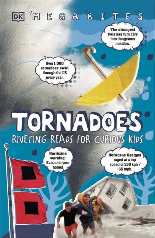 

Tornadoes. Riveting Reads for Curious Kids