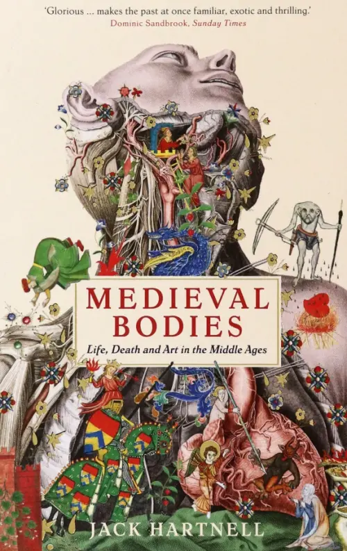 

Medieval Bodies. Life, Death and Art in the Middle Ages, Белый