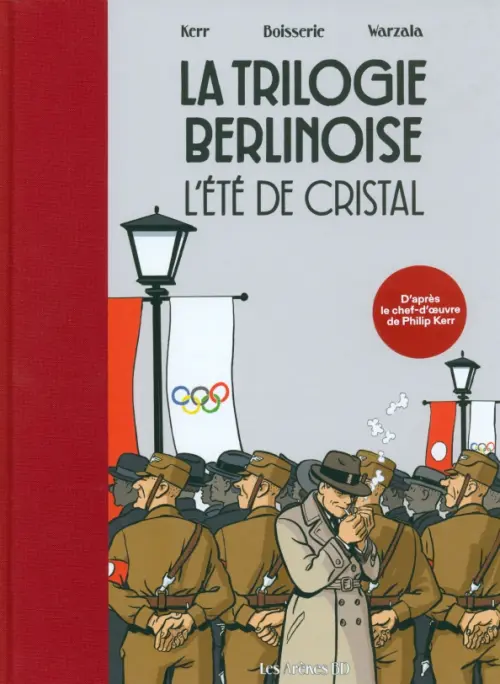 

La Trilogie berlinoise. Tome 1. L'été de cristal, Серый