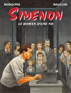 Simenon. Le roman d'une vie