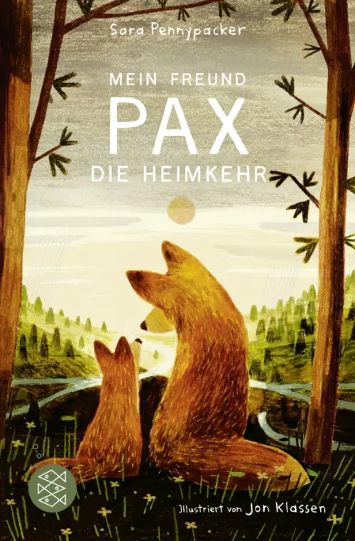 

Mein Freund Pax. Die Heimkehr. Band 2