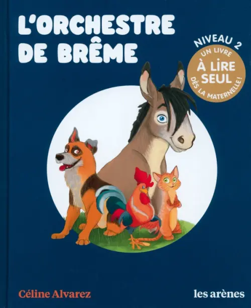 

L'Orchestre de Brême, Синий
