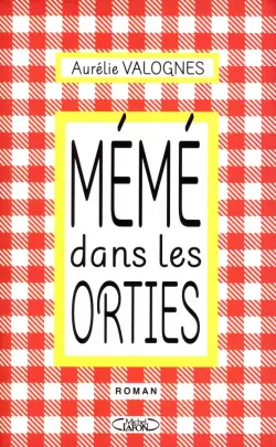 Meme dans les orties