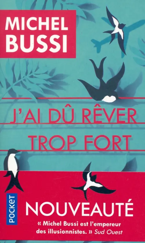 

J'ai du rever trop fort, Зелёный