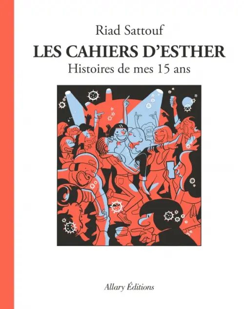 

Les cahiers d`Esther. Histoires de mes 15 ans, Белый