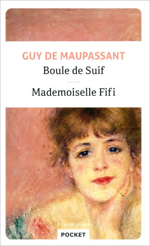 

Boule de suif. Mademoiselle Fifi