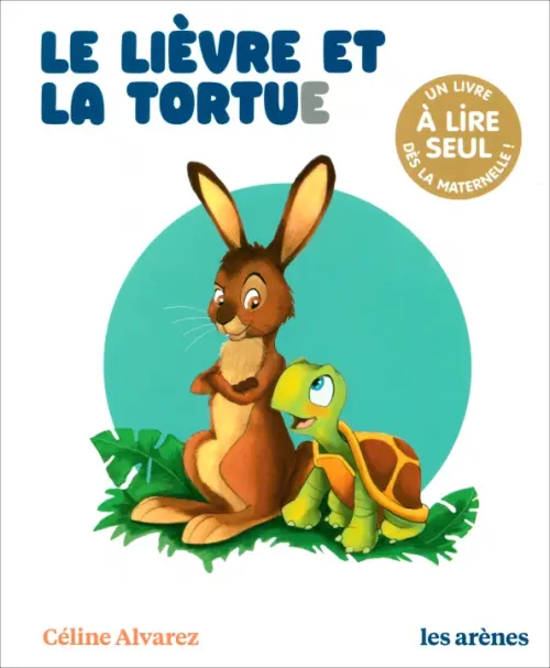 

Le Lièvre et la Tortue, Белый