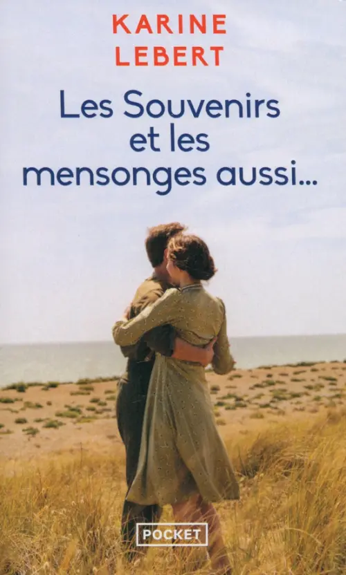 

Les Souvenirs et les mensonges aussi...