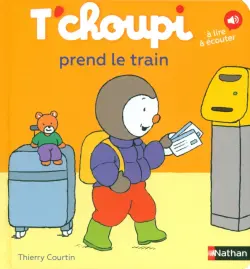 T'choupi prend le train