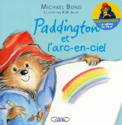 Paddington et l'arc-en-ciel