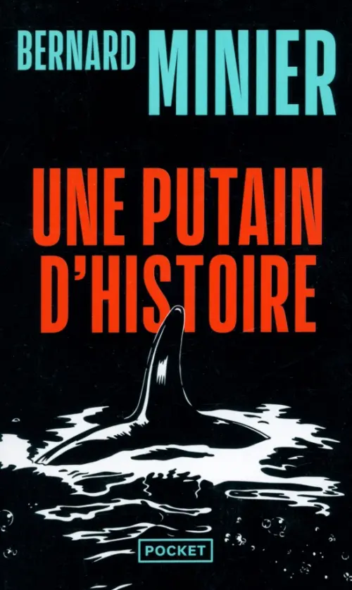 

Une putain d'histoire, Чёрный