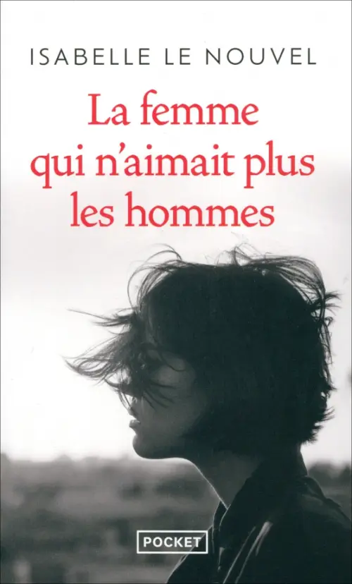 

La Femme qui n'aimait plus les hommes, Серый