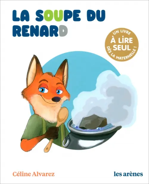 

La Soupe du renard, Белый