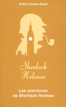 Les aventures de Sherlock Holmes