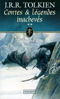 Contes et légendes inachevés. Le Second Âge