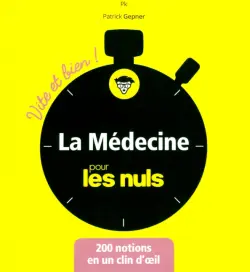 La medecine Vite et bien pour les Nuls