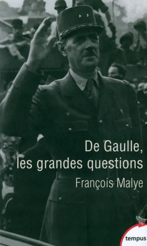 

De Gaulle, les grandes questions, Серый