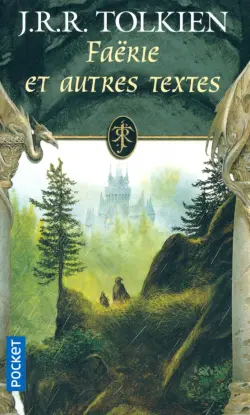 Faerie et autres textes