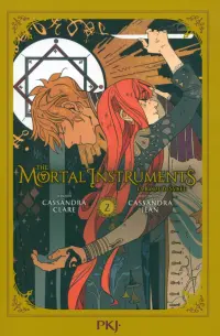 The Mortal Instruments. La bande dessinée. Tome 2