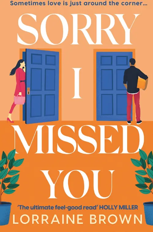 

Sorry I Missed You, Оранжевый