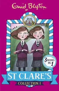 St Clare's. Collection 1. Books 1-3