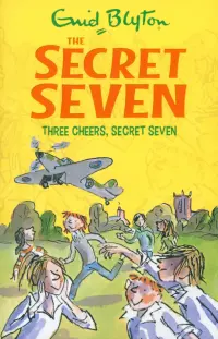 Three Cheers, Secret Seven