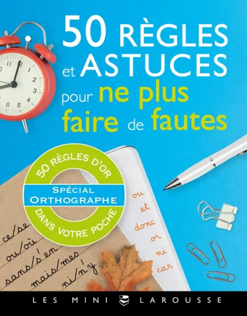 

50 regles et astuces pour ne plus faire de fautes, Голубой