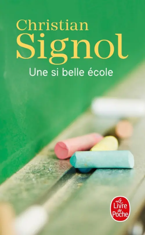 

Une si belle école, Зелёный