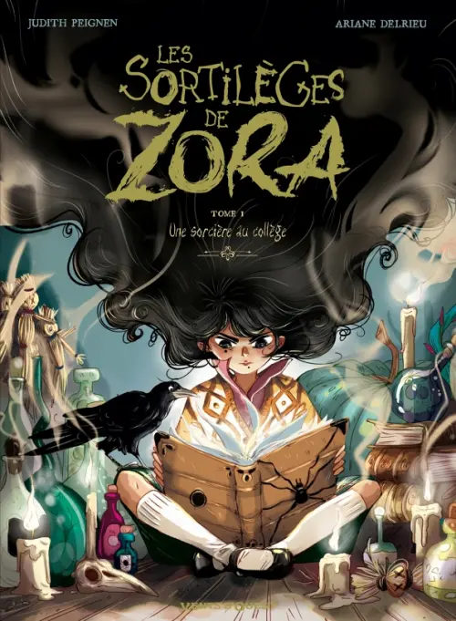 

Les Sortilèges de Zora. Tome 1. Une sorcière au collège