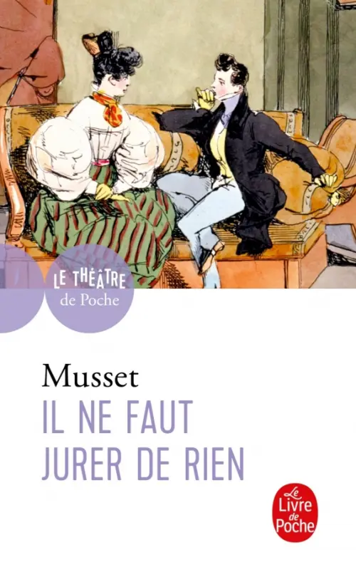 

Il ne faut jurer de rien, Белый