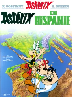 Astérix. Tome 14. Astérix en Hispanie