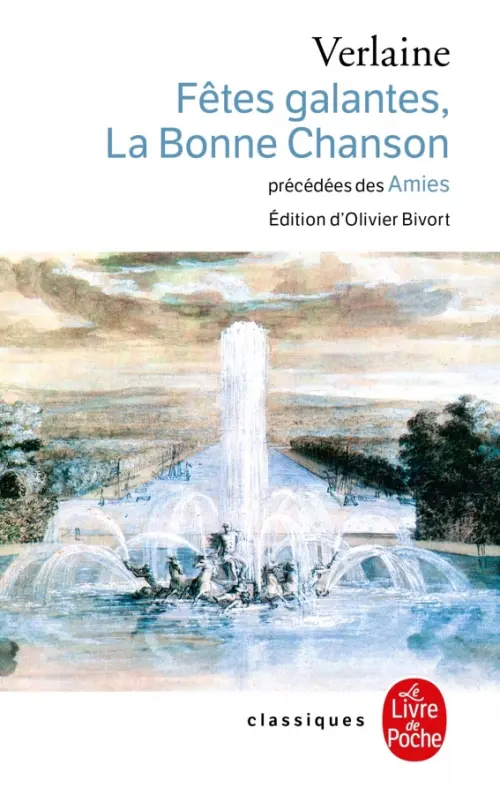 

Fêtes galantes, La Bonne Chanson, précédés des Amies, Белый