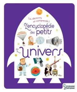 L'Encyclopédie des petits. L'Univers