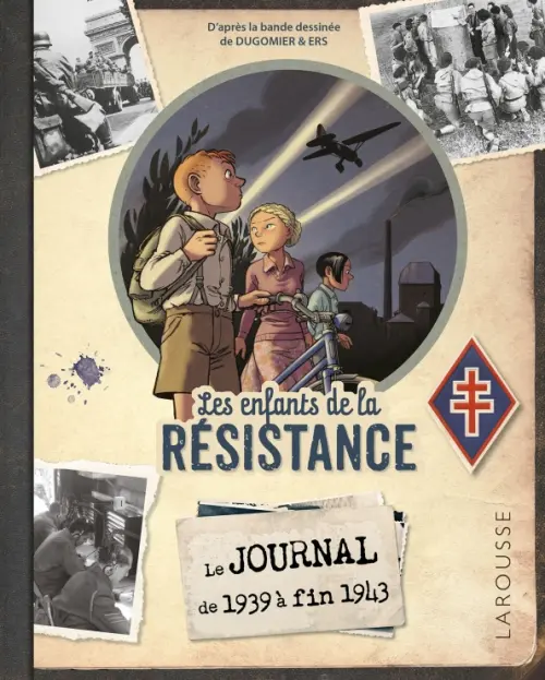 

Le journal des enfants de la Résistance. Edition enrichie, Жёлтый