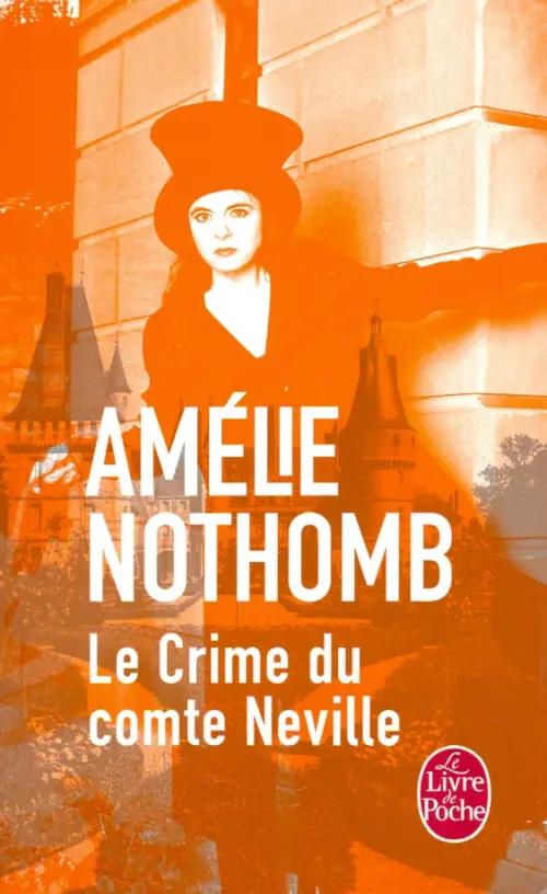 

Le Crime du comte Neville, Оранжевый