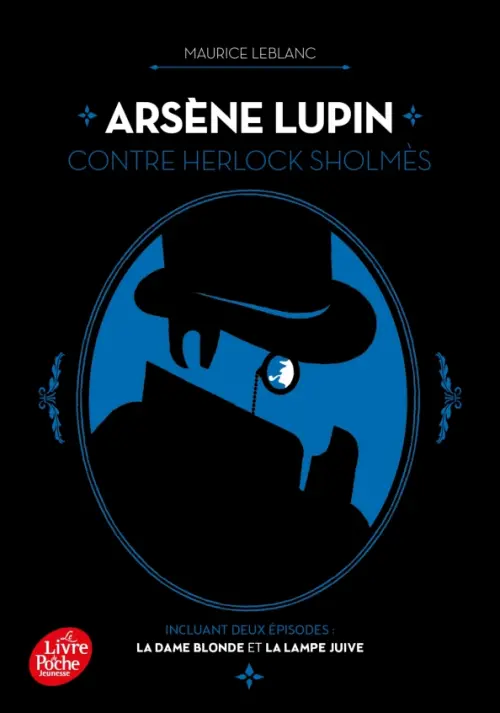 

Arsène Lupin contre Herlock Sholmès. La Dame blonde et La Lampe juive, Чёрный
