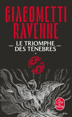 La Saga du soleil noir. Tome 1. Le Triomphe des ténèbres