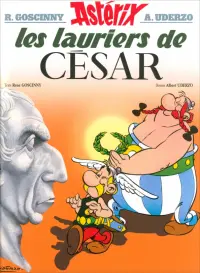 Astérix. Tome 18. Les lauriers de César