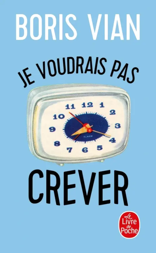 

Je voudrais pas crever, Голубой