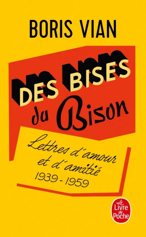 

Des bises du Bison, Жёлтый