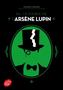 813 - La double vie d’Arsène Lupin