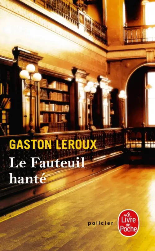 

Le Fauteuil hanté