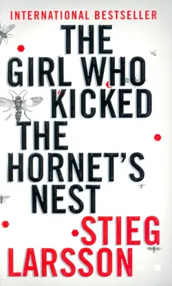 The Girl Who Kicked the Hornet's Nest