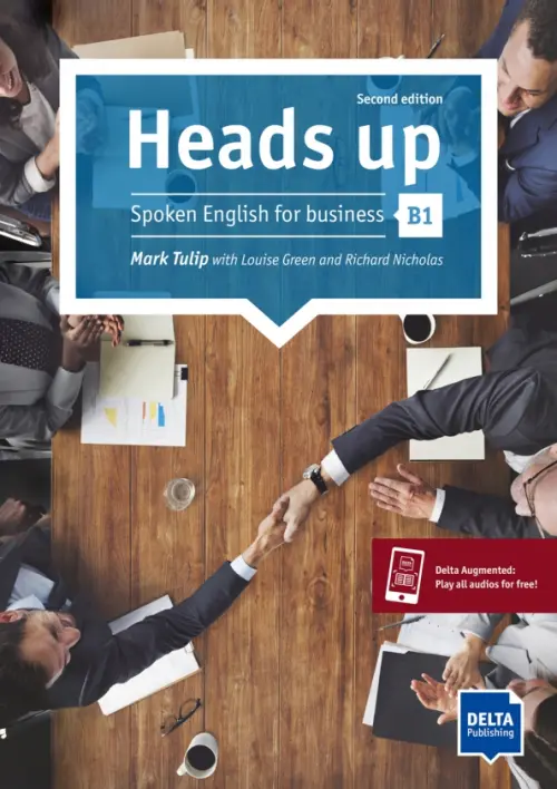 Heads up. B1. Spoken English for business. Student’s Book with audios online