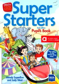 Super Starters. 2nd edition. Pupil’s Book