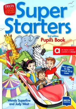 Super Starters. 2nd edition. Pupil’s Book