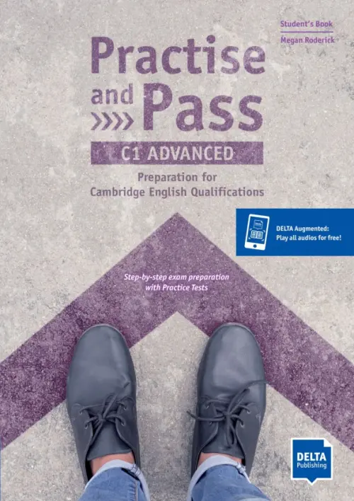 Practise and Pass. C1 Advanced. Students Book with digital extras - Roderick Megan